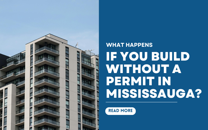 build without a permit in Mississauga